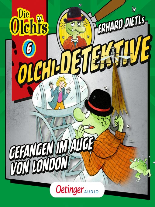 Title details for Olchi-Detektive 6. Gefangen im Auge von London by Barbara Iland-Olschewski - Wait list